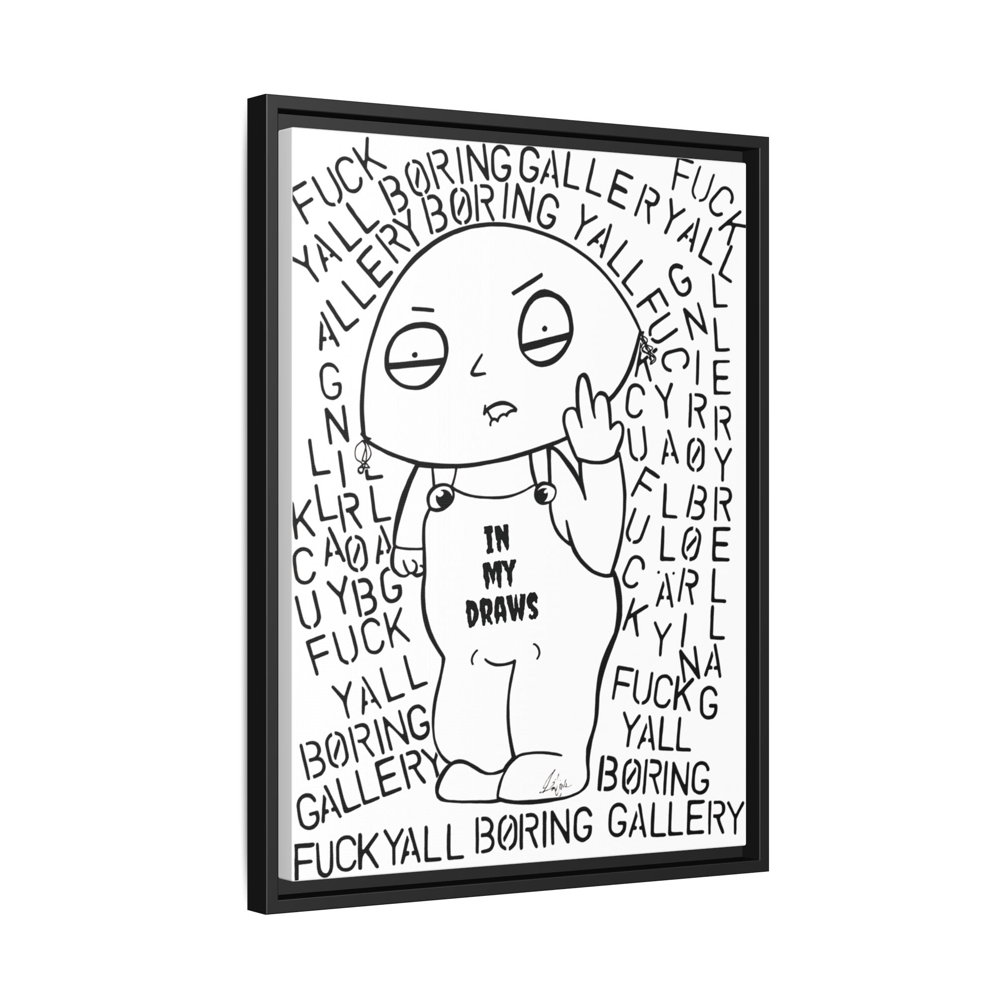 FUCK YALL BORING GALLERY